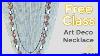 Necklace Design With Art Deco Live Class 9 Sam S Bead Shop Rachel Mallis